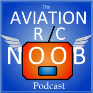 Aviation RC Noob Podcast